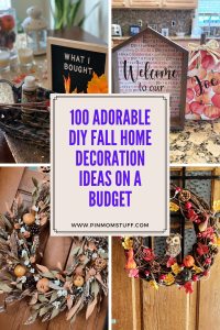 100 Adorable DIY Fall Home Decoration Ideas On A Budget