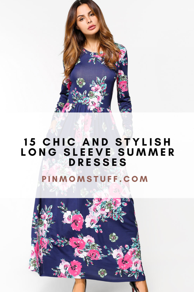 15 Chic and Stylish Long Sleeve Summer Dresses