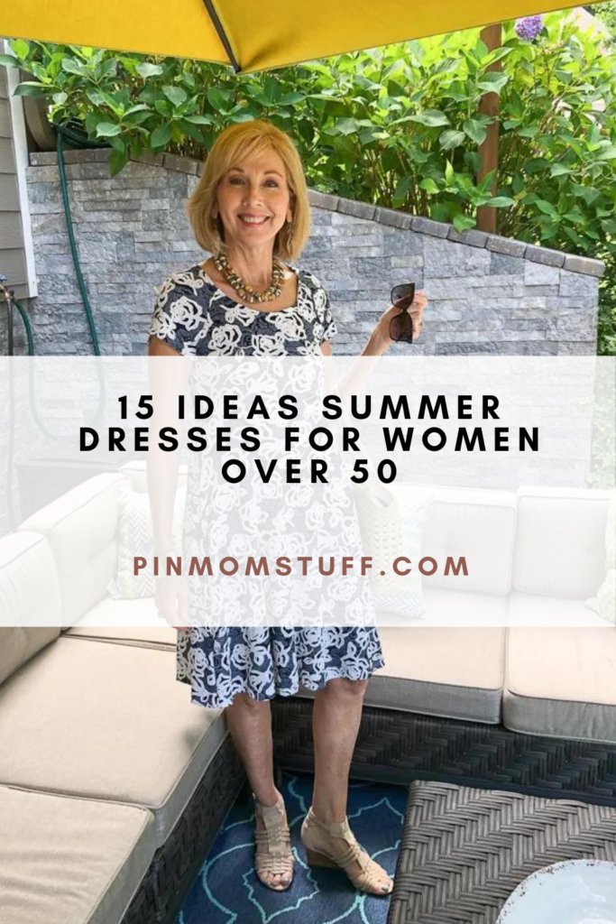 15 Ideas Summer Dresses For Women Over 50