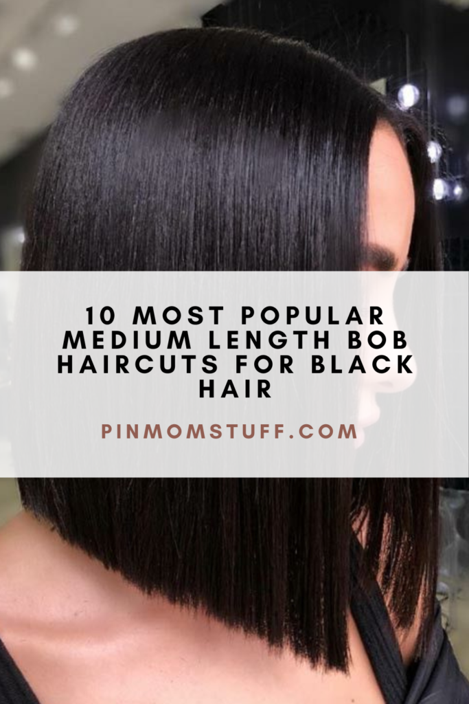 10 Most Popular Medium Length Bob Haircuts For Black Hair