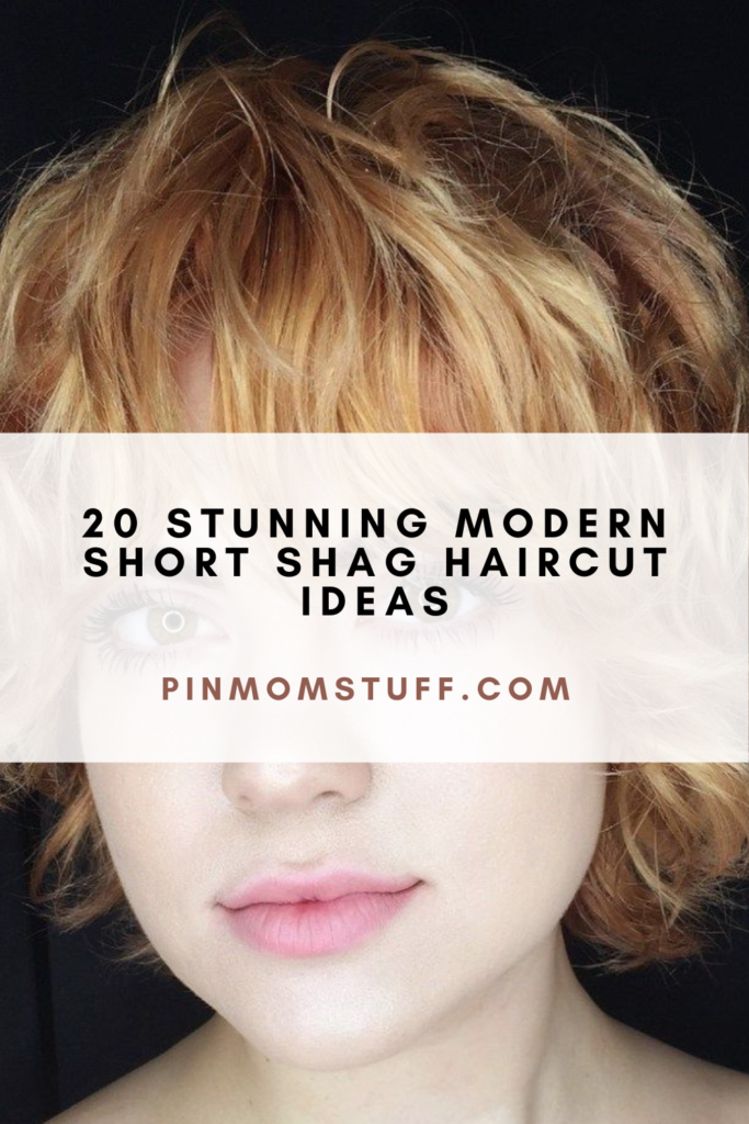20 Stunning Modern Short Shag Haircut Ideas