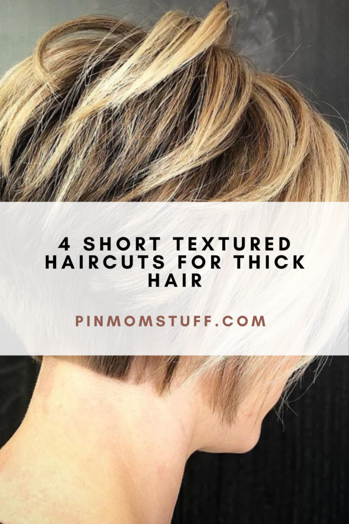 4 Short Textured Haircuts For Thick Hair