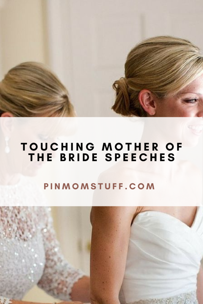 Touching Mother Of The Bride Speeches