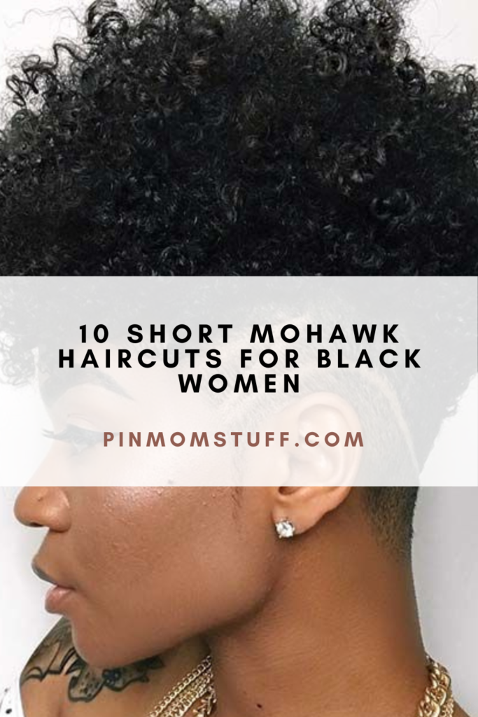 10 Short Mohawk Haircuts For Black Women