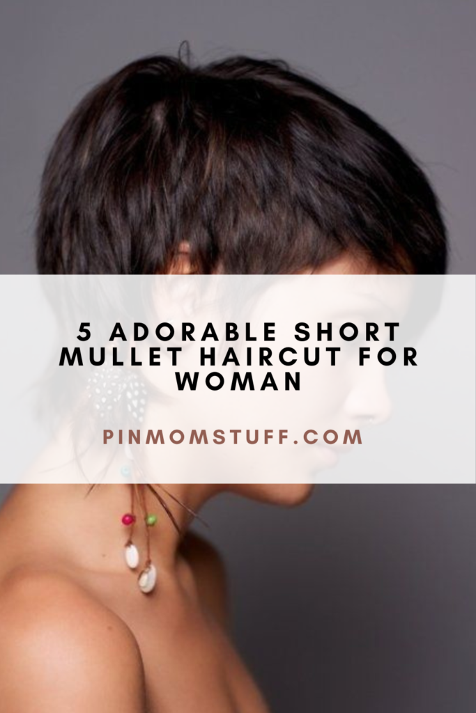 5 Adorable Short Mullet Haircut for Woman
