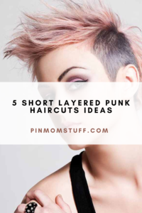 5 Short Layered Punk Haircuts Ideas