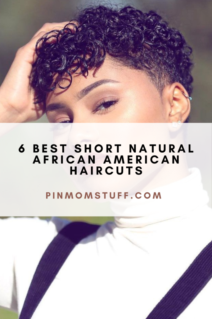 6 Best Short Natural African American Haircuts