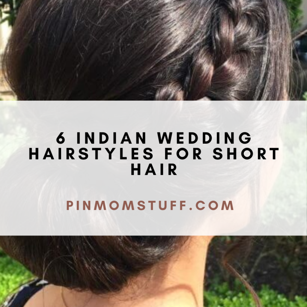 6 Indian Wedding Hairstyles For Short Hair
