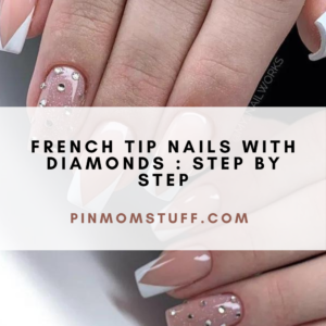 French Tip Nails With Diamonds Step by Step