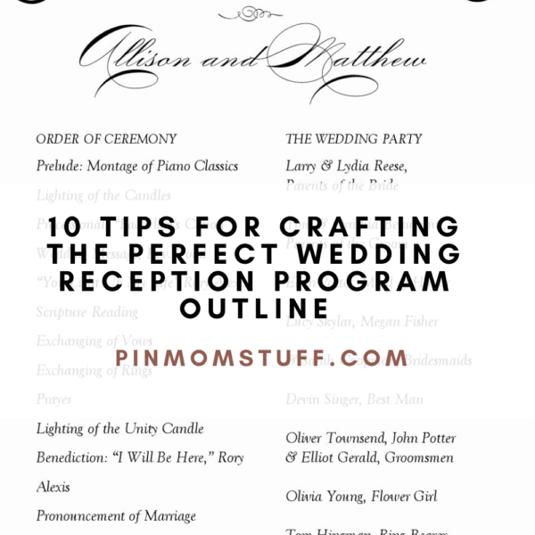 10 Tips for Crafting the Perfect Wedding Reception Program Outline