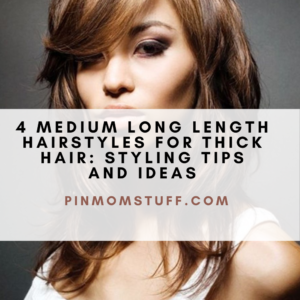 4 Medium Long Length Hairstyles For Thick Hair Styling Tips And Ideas 1