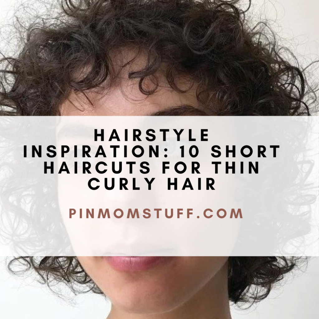 Hairstyle Inspiration 10 Short Haircuts for Thin Curly Hair