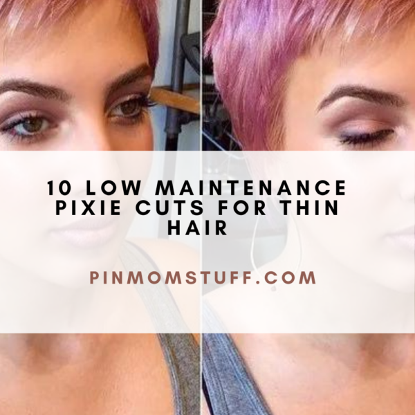 10 Low Maintenance Pixie Cuts For Thin Hair